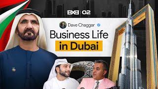 The Untold Truth About Doing Business in Dubai | Is It Easy To Build a Business in Dubai? | BXB EP 2