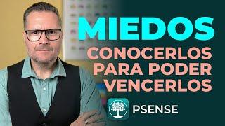 ¿Cuáles son los MIEDOS más frecuentes? ¿Cómo superar nuestros MIEDOS?