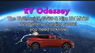 Kia EV6,Ioniq5,GV60 & Niro EV(MY23) - This is the 12v battery charging secret you need to know