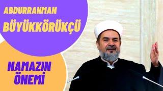 ABDURRAHMAN BÜYÜKKÖRÜKÇÜ SOHBETLERİ #2 - NAMAZIN ÖNEMİ - DİRİLİŞ SOHBETLERİ