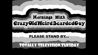 Mornings with CrazyOldWeirdBeardedGuy Season 3 Episode 57