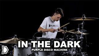 In The Dark - Purple Disco Machine, Sophie and the Giants | Drum Cover