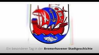 75 Jahre Bremerhaven als Teil des Bundeslands Bremen