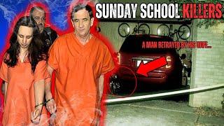 The Sunday School Killers: A Wifes Betrayal