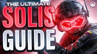 The Ultimate Solis Guide | Rainbow Six Siege