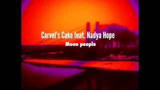 Carvel`s Cake feat Nadya Hope - Insane