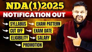 NDA (1) 2025 Notification ️Complete Detail About NDA (1) 2025 | How to Apply For NDA (1) 2025