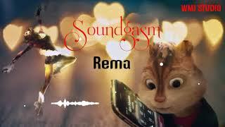 Rema - Soundgasm (Chipmunks Version)