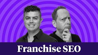 Local SEO for Franchises: Navigating the Landscape feat. Andrew Shotland | Local Marketing Beat #4