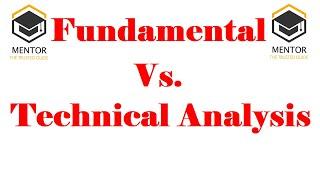 Fundamental Analysis Vs Technical Analysis || Analysis of Stocks || Fundamental & Technical Analysis