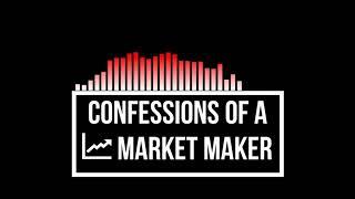 Confessions of a Market Maker episode #11: Market preparation & Study habits of a Professional