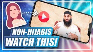 #25 If You’re A Non Hijabi Watch This!! || Naseeha Sessions