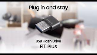 USB Flash Drive FIT Plus: Plug in and stay | Samsung