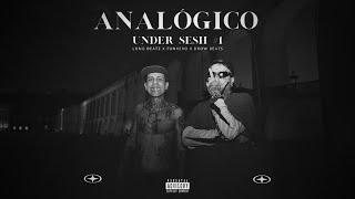 Long Beatz , Funkero , Drow Beats - Analógico (UNDER SESH #1)