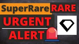 Rare Coin SuperRare Token Price News Today - Latest Price Prediction and Technical Analysis