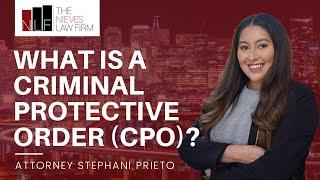 What is a Criminal Protective Order (CPO) in California? | Hayward Restraining Order Attorney