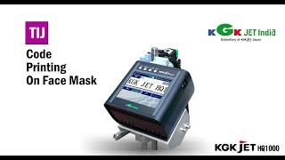 KGK Jet HQ1000 Printing on Face Mask