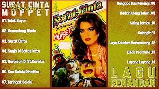 Muppet Full Album - Lagu Tembang Kenangan Terbaik Sepanjang Masa [Surat Cinta Bersama Muppet]