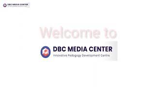 E Contents For B.Sc. DBC MEDIA CENTER