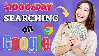 Get Paid $800 Searching on Google  (Make Money Online 2022) | Make Money with Google For FREE  