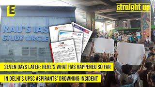 Seven days later: Here’s what has happened so far in Delhi’s UPSC aspirants' drowning incident