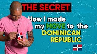 How I Made My Big Move To The Dominican Republic 