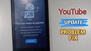 YouTube Needs An Update Problem Fix