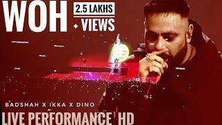 WOH song stage performance HD  / badsaha pagal tour / @badshahlive @DinoJames @ikka  #badshah