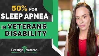 50% For Sleep Apnea in VA Disability