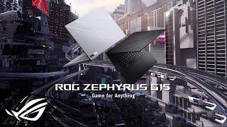 2021 ROG Zephyrus G15 - Game for Anything | ROG