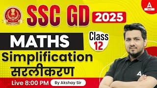 SSC GD 2025 | SSC GD Maths Classes by Akshay Awasthi | SSC GD Math Simplification #12