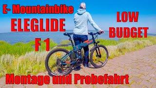 E-Mountainbike ELEGLIDE F1, Wir montieren und fahren Probe, Low Budget Bike 699,00 €