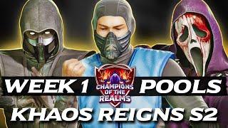 COTR Khaos Reigns S2:  Week 1 POOLS - Mortal Kombat 1