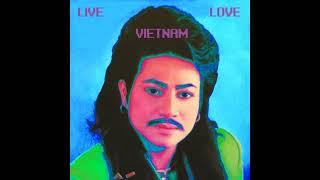 Vietnamcore Artists – Live, Love, Vietnam.(2018)(Full Album)