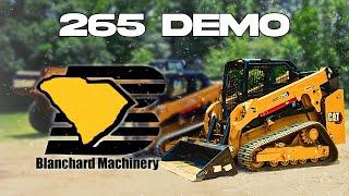 Overview of the Cat 265 Compact Track Loader with Blanchard Machinery