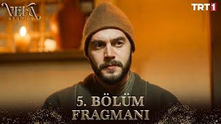 Vefa Sultan 5. Bölüm Fragmanı @trt1