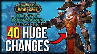 40 BIG Changes To WoW In Mists of Pandaria | World of Waracraft
