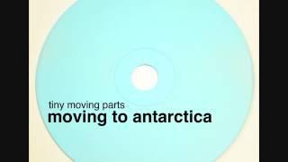 Tiny Moving Parts - Moving to Antarctica [Full Album]