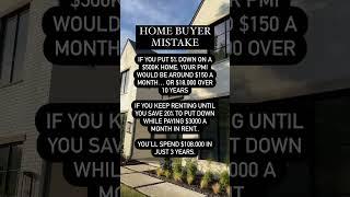 Don't Make This First Time Home Buyer MISTAKE! #realestate #homebuyers #firsttimehomebuyer