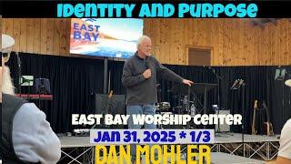 ️Identity and Purpose - Dan Mohler