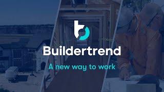 Buildertrend: A New Way to Work