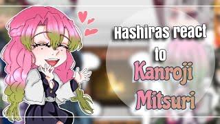 Hashiras react to each other " Kanroji Mitsuri " / kny gacha club, life/ manga spoilers.