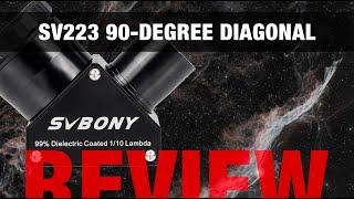 SVBONY SV223 90 degree Diagonal Review