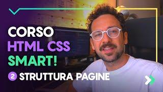 Corso HTML e CSS Smart - Struttura HTML di un sito Web #2 Lezione