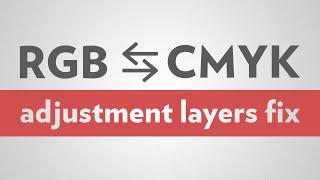 Switching Between RGB & CMYK Removes Adjustments (SOLVED!) | Photoshop
