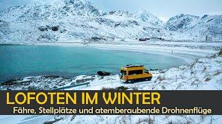 LOFOTEN im WINTER: Der SCHÖNSTE ORT in NORWEGEN  ∙ ROADTRIP mit dem CAMPER