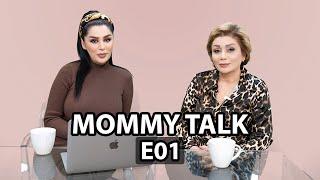 Mommy Talk E01 | قسمت اول ولاگ مشترک با دنیا مامان