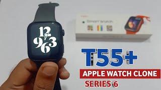 T55+ smartwatch unboxing & setup | Apple watch clone | How to connect smartwatch to phone