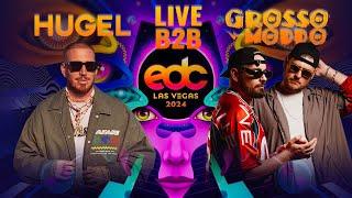 HUGEL B2B GROSSOMODDO - Live @ EDC Las Vegas - 05.19.2024