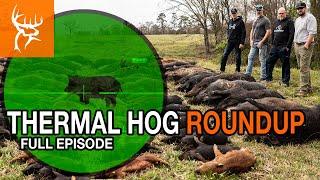 THERMAL HOG HUNTING | TEXAS EDITION | Buck Commander | Full Episode